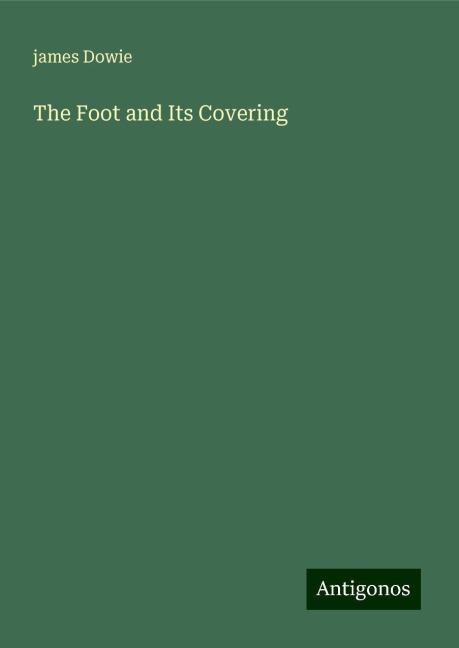 The Foot and Its Covering