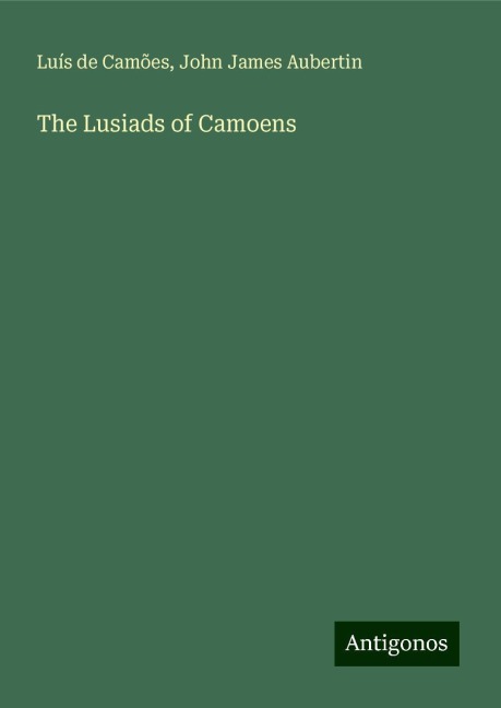 The Lusiads of Camoens