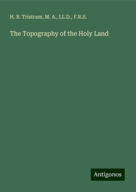 The Topography of the Holy Land