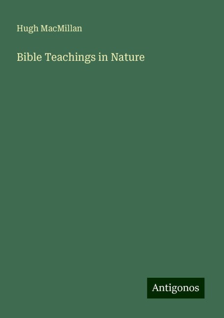 Bible Teachings in Nature