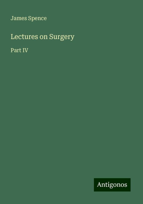 Lectures on Surgery: Part IV
