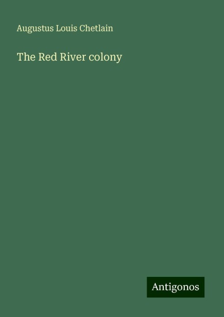 The Red River colony