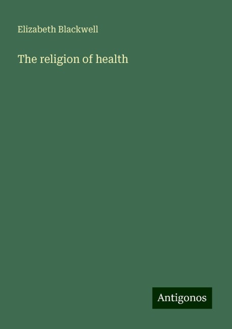 The religion of health