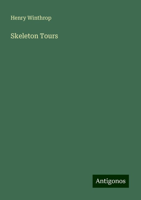 Skeleton Tours