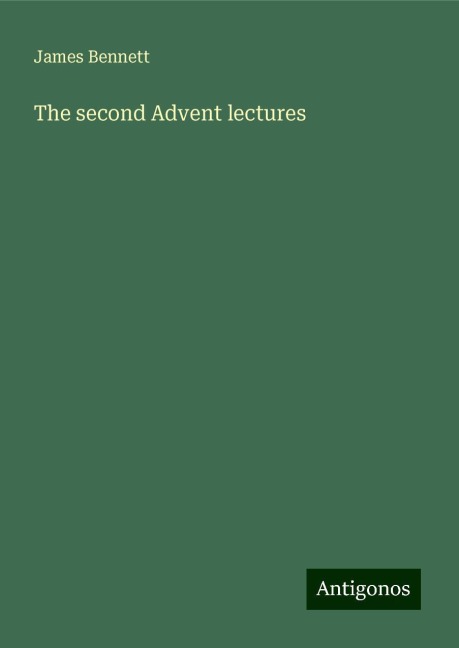 The second Advent lectures