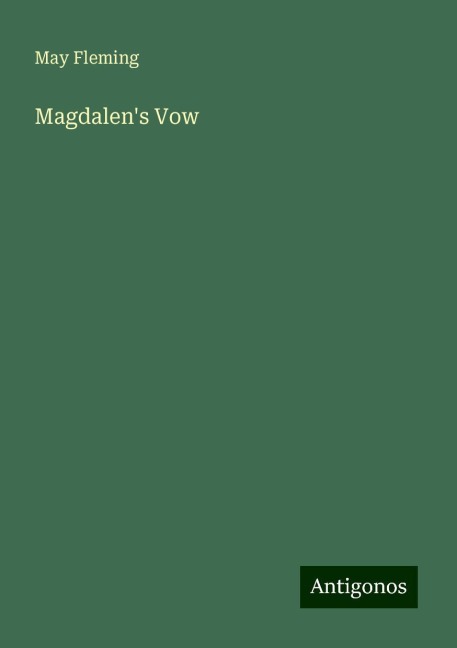 Magdalens Vow