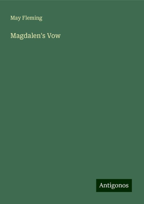 Magdalens Vow