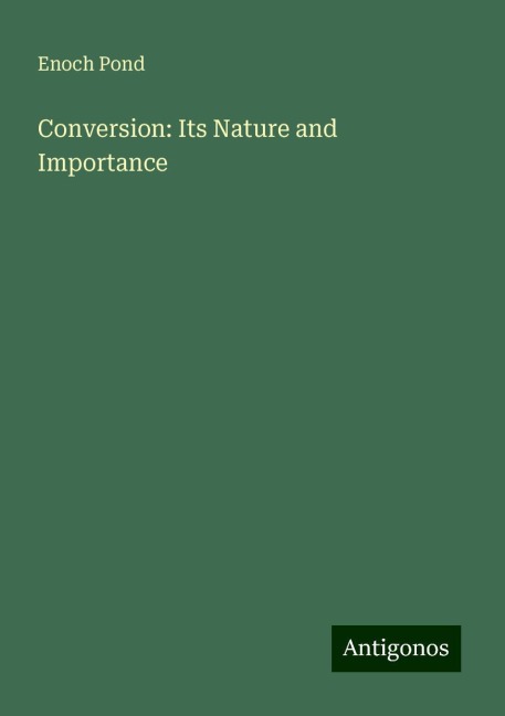 Conversion: Its Nature and Importance