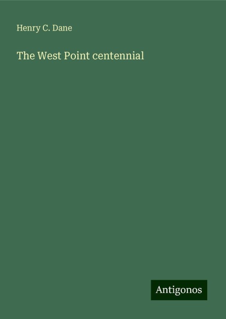 The West Point centennial