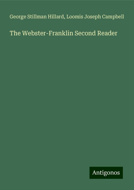 The Webster-Franklin Second Reader
