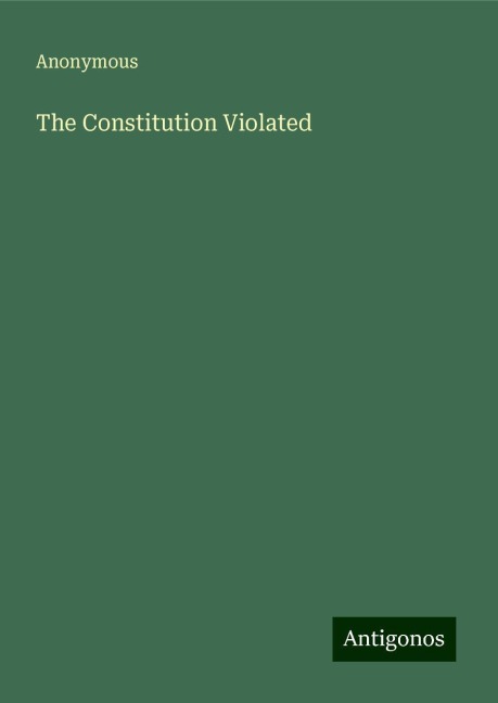 The Constitution Violated