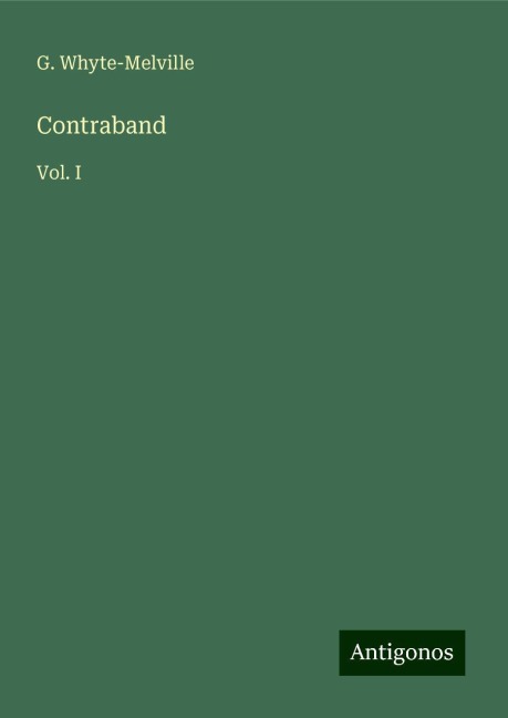 Contraband: Vol. I