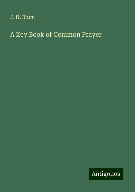 A Key Book of Common Prayer