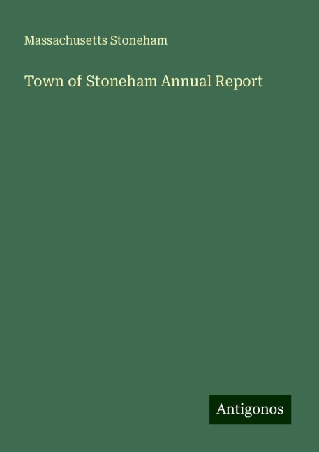 Town of Stoneham Annual Report