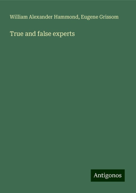 True and false experts