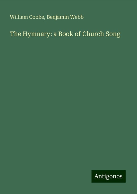 The Hymnary: a Book of Church Song