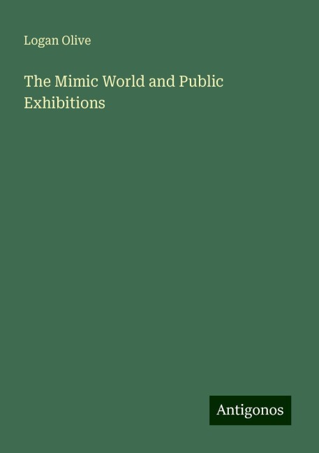The Mimic World and Public Exhibitions