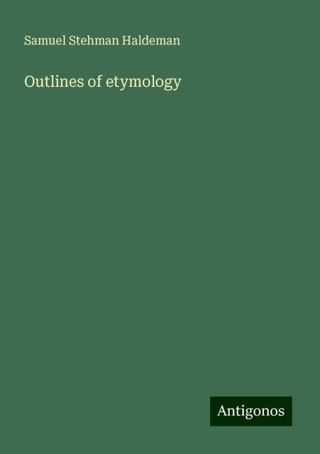 Outlines of etymology