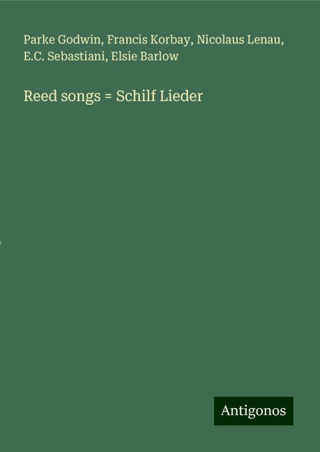 Reed songs = Schilf Lieder