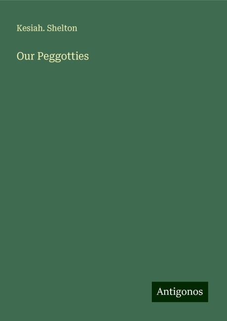 Our Peggotties