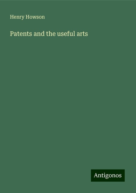 Patents and the useful arts