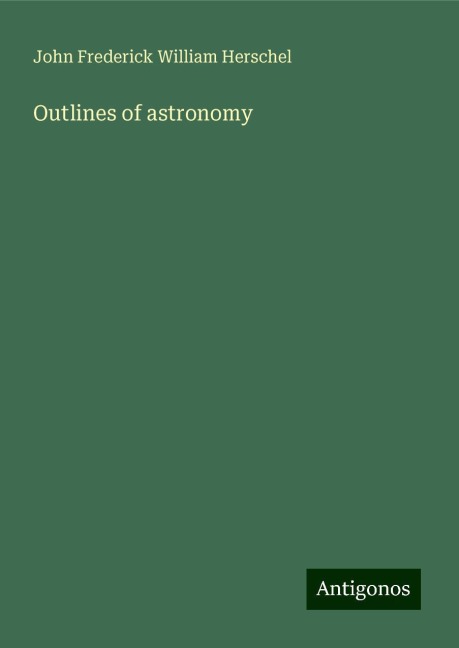 Outlines of astronomy