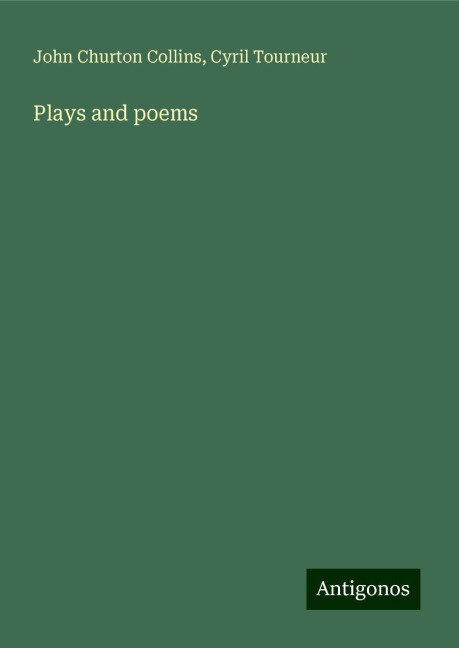 Plays and poems