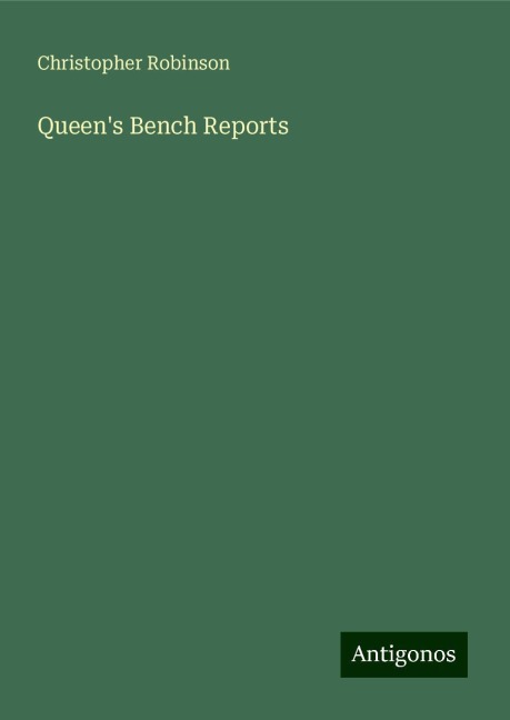 Queens Bench Reports