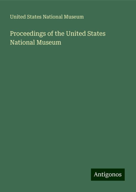 Proceedings of the United States National Museum