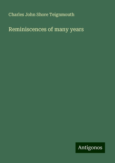 Reminiscences of many years