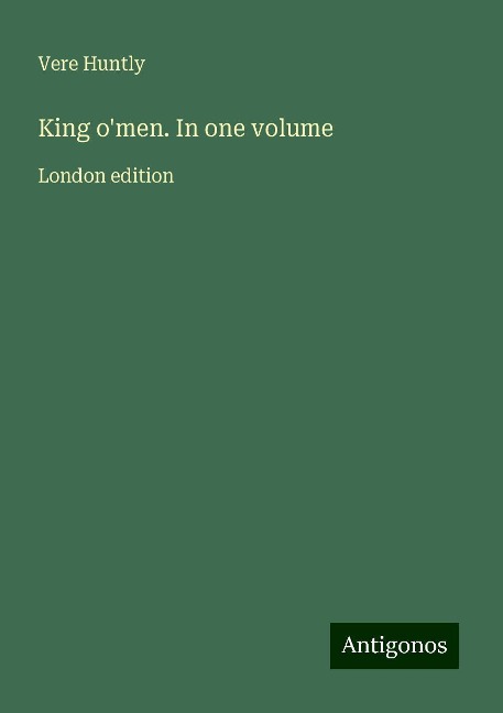 King omen. In one volume: London edition