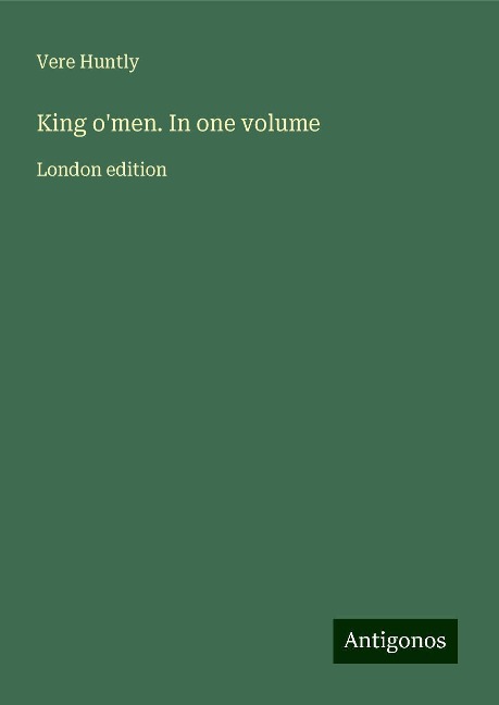 King omen. In one volume: London edition