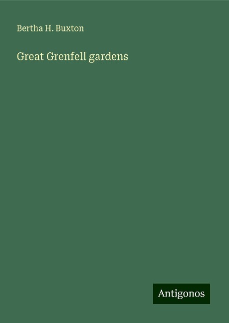 Great Grenfell gardens