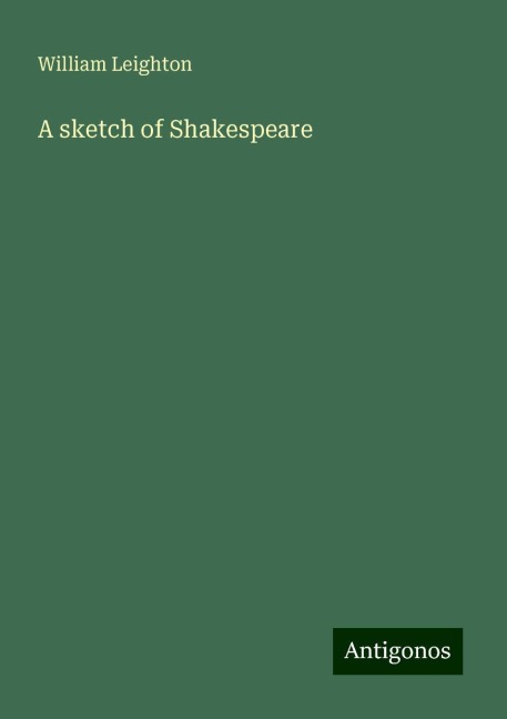 A sketch of Shakespeare