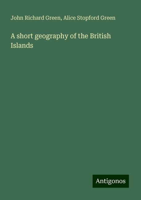 A short geography of the British Islands