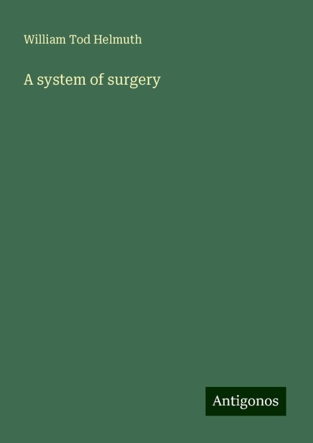 A system of surgery