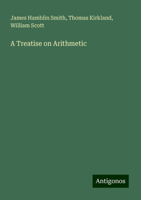 A Treatise on Arithmetic
