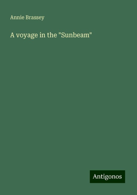 A voyage in the Sunbeam