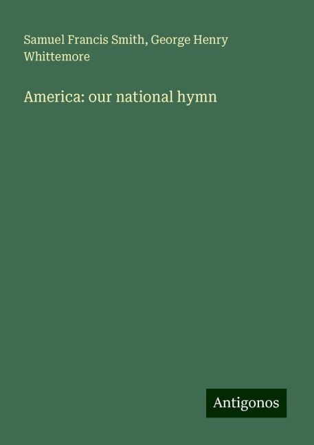 America: our national hymn