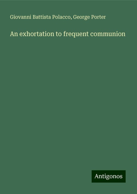An exhortation to frequent communion