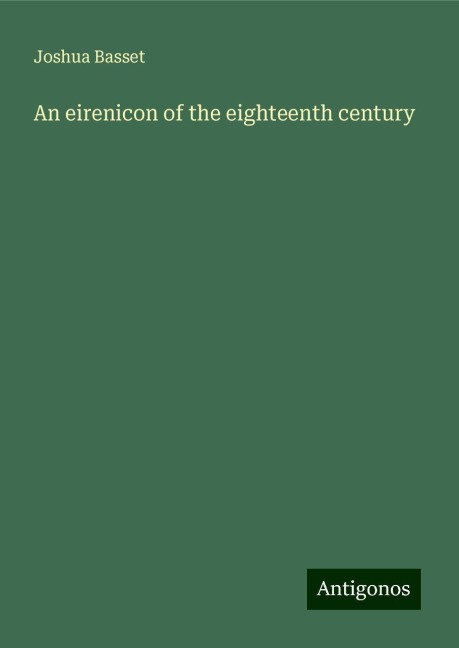 An eirenicon of the eighteenth century