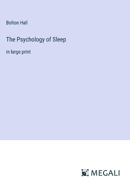 The Psychology of Sleep: in large print