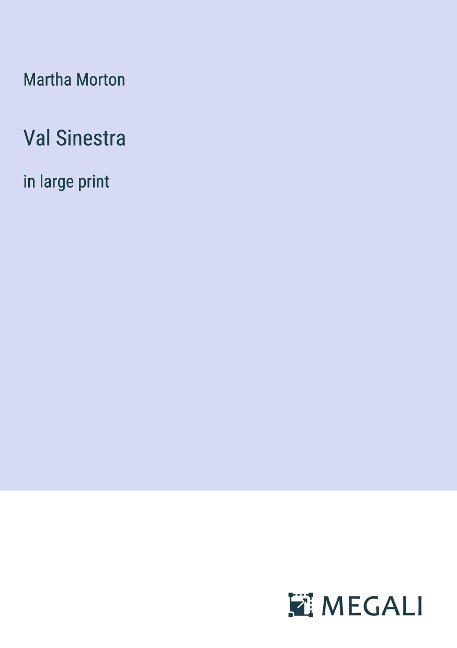Val Sinestra: in large print
