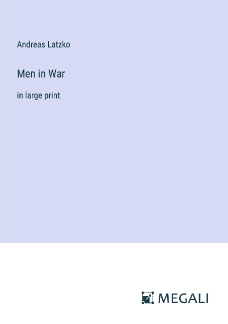 Men in War: in large print