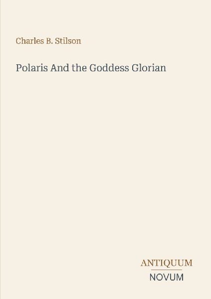 Polaris And the Goddess Glorian