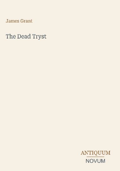The Dead Tryst