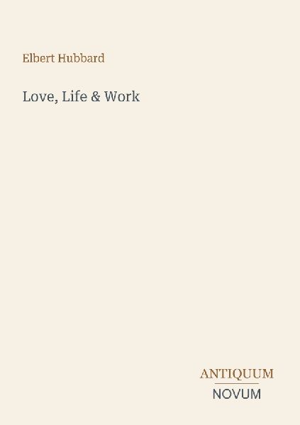 Love, Life & Work