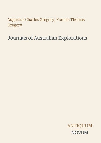 Journals of Australian Explorations