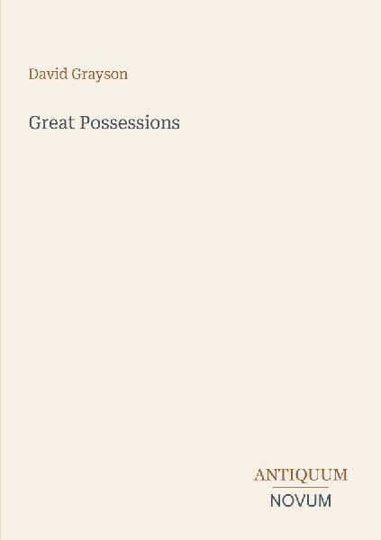 Great Possessions