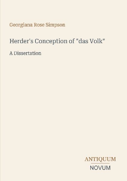 Herder's Conception of "das Volk": A Dissertation